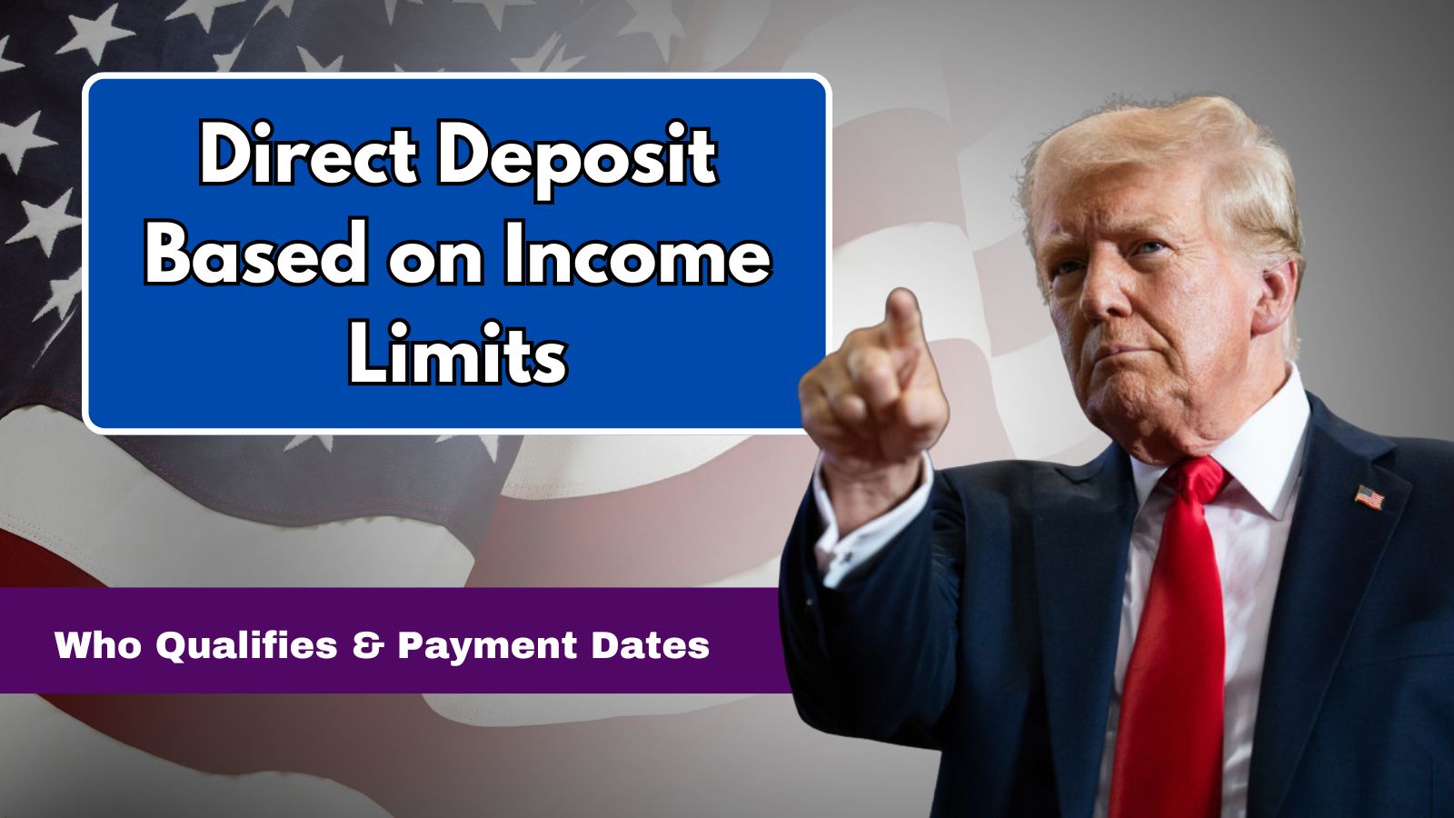Direct Deposit Based on Income Limits