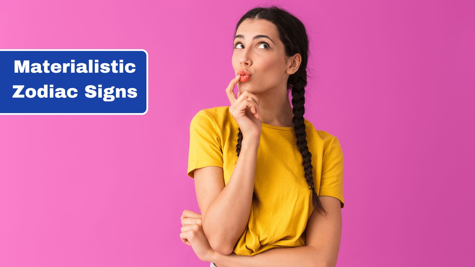 Materialistic Zodiac Signs