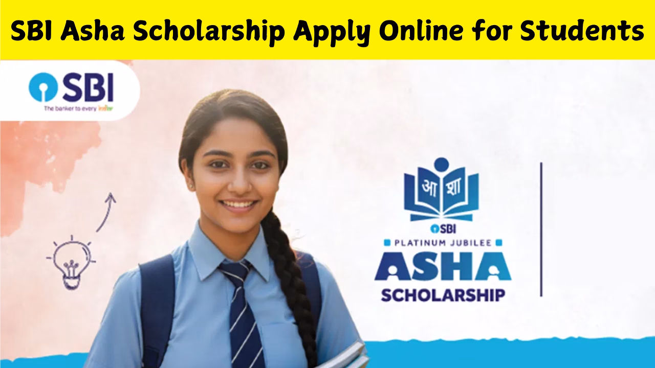 SBI Asha Scholarship – Apply Online for Students