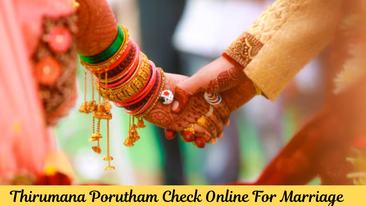 Thirumana Porutham Check Online For Marriage
