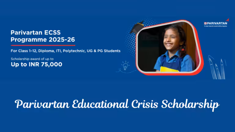 Parivartan Educational Crisis Scholarship