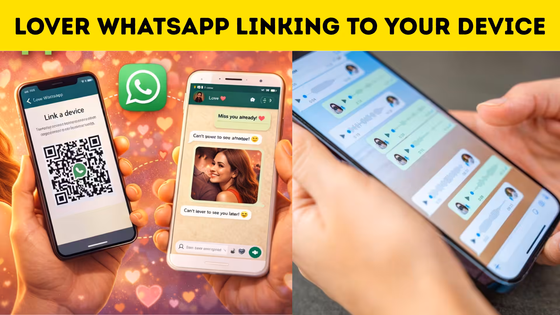 Linking a Lover’s WhatsApp to Your Device: What You Should Really Know