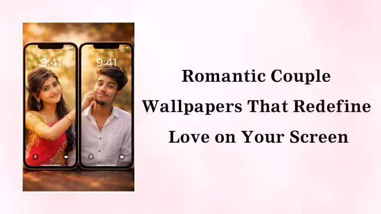 Romantic Couple Wallpapers That Redefine Love on Your Screen