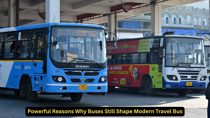 Powerful Reasons Why Buses Still Shape Modern Travel Bus