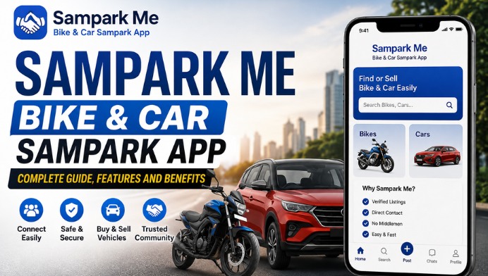Sampark Me Bike & Car Sampark App Complete Guide, Features and Benefits