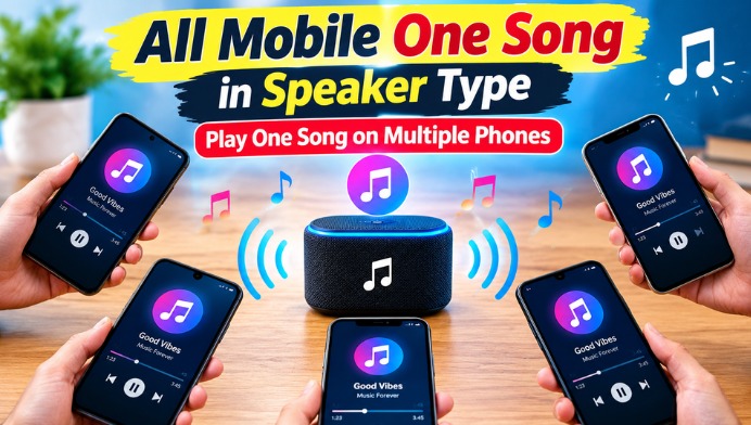 All Mobile One Song in Speaker Type: Play One Song on Multiple Phones